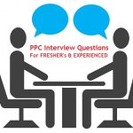 Google Ads (PPC) Interview Questions For FRESHER's & EXPERIENCED
