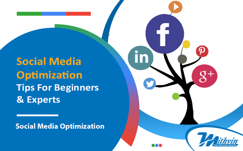 Social media optimization tips for beginner and expert