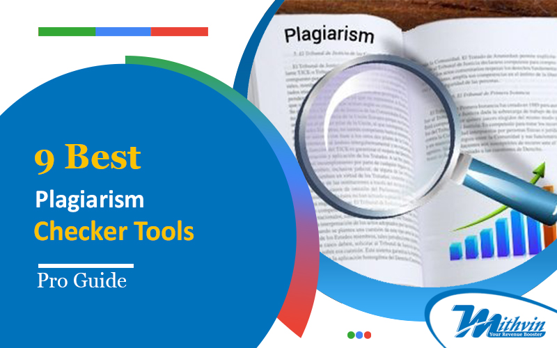 9 Best Plagiarism Checker Online Tools For Free | Mithvin