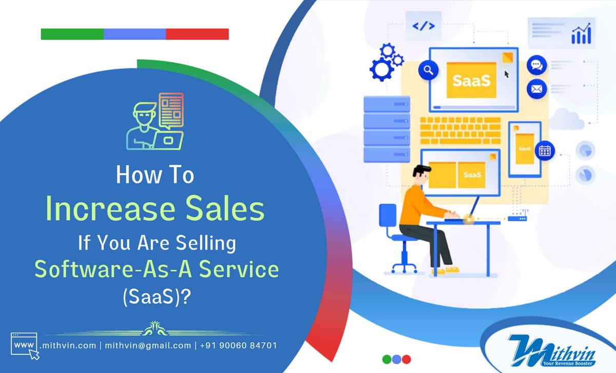 How To Increase Sales For SaaS Services - Software-As-A-Service?