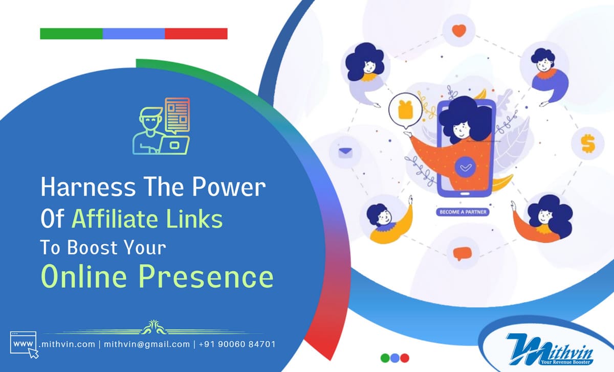 Harness The Power Of Affiliate Links To Boost Your Online Presence